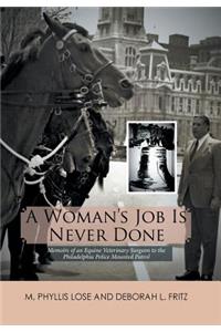 Woman's Job Is Never Done