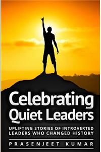 Celebrating Quiet Leaders