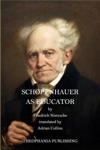 Schopenhauer as Educator