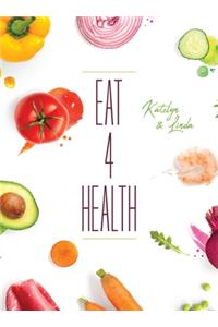 Eat 4 Health