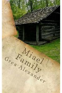 Miael: Family