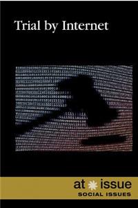 Trial by Internet