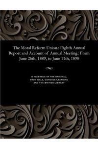 Moral Reform Union.