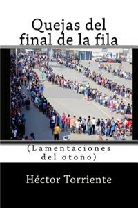 Quejas del final de la fila