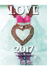 Love 2017 Wall Calendar