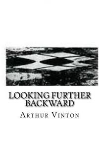 Looking Further Backward