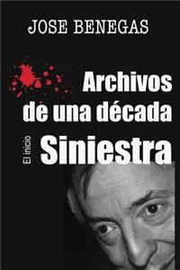 Archivos de Una Decada Siniestra