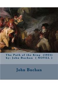 The Path of the King (1921) by