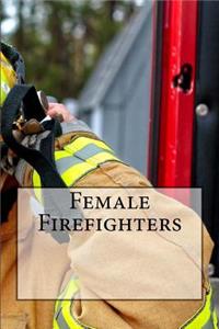 Female Firefighters