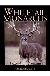 Whitetail Monarchs