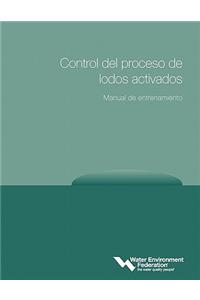 Control del Processo de Lodos Activados, Manual de Entrenamiento