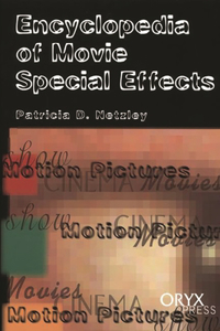 Encyclopedia of Movie Special Effects