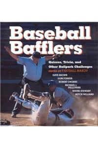 Baseball Bafflers Quizzes Trivia and Other Challen