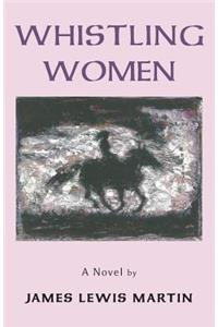 Whistling Women