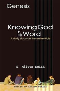 Knowing God In His Word-Genesis