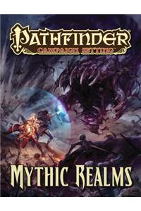 Pathfinder Campaign Setting: Mythic Realms