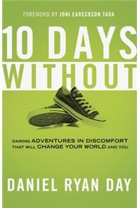 Ten Days Without