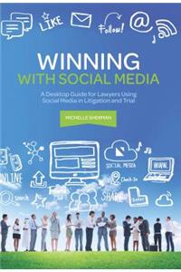 Winning with Social Media