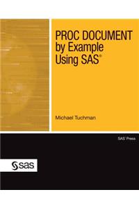 Proc Document by Example Using SAS