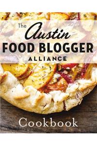 The Austin Food Blogger Alliance Cookbook