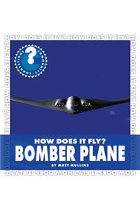 How Does It Fly? Bomber Plane