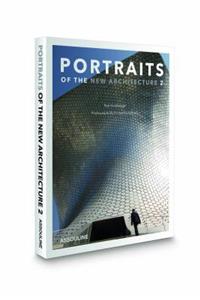 Portraits of New Architecture 2