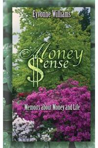 Money Sen$e