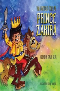 Untold Tale of Prince Zakira