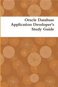 Oracle Database  application Developer's  study Guide