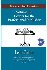 Covers for the Professional Publisher