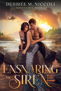 Ensnaring the Siren