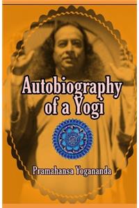 Autobiography of a Yogi