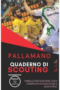 Pallamano. Quaderno Di Scouting