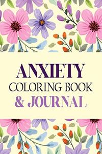 Anxiety Coloring Book & Journal