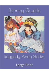 Raggedy Andy Stories