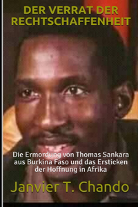 Verrat Der Rechtschaffenheit