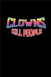 Clowns kill people