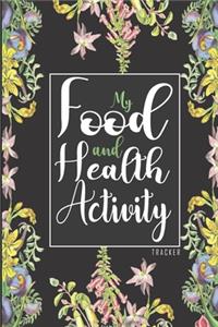 My Food & Health Activity Tracker