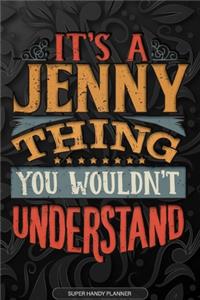 It's A Jenny Thing You Wouldn't Understand