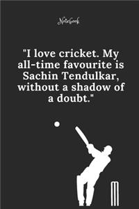 Cricket Notebook Quote 80 Notebook For Cricket Fans and Lovers