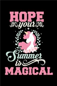 Hope Your Summer Is Magical