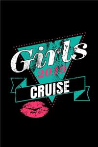 Girls 2019 Cruise