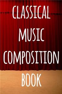 Classical Music Composition Book