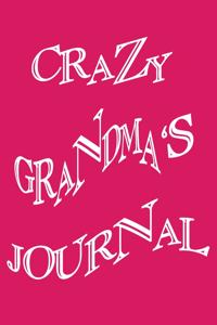 Crazy Grandma's Journal