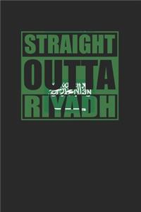 Straight Outta Riyadh 120 Page Notebook Lined Journal for Saudi Pride
