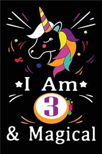 I am 3 & Magical