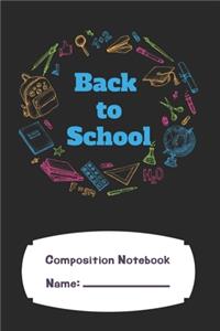 Composition Notebook Back To School