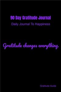 90 Day Gratitude Journal