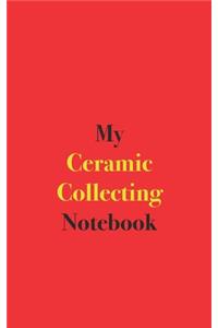 My Ceramic Collecting Notebook