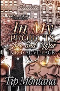 In My Projects: Love and War In Royal Village